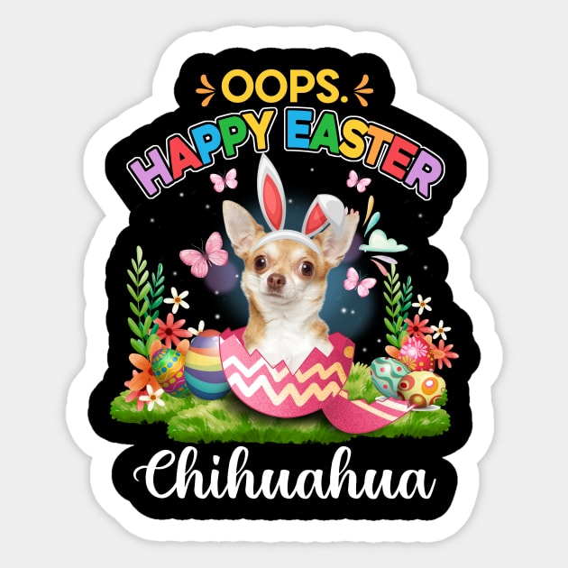 Bunny Chihuahua Oops Happy Easter Eggs 2024, Easter Dog Sticker by artbyhintze